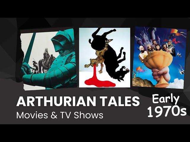 ALL Arthurian Legends On-Screen from the Early 1970s!