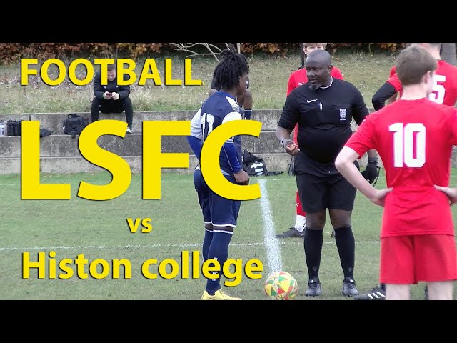 Football - LSFC vs Histon college