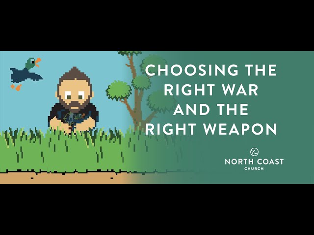 Choosing the Right War and the Right Weapon Open Season, Message 4