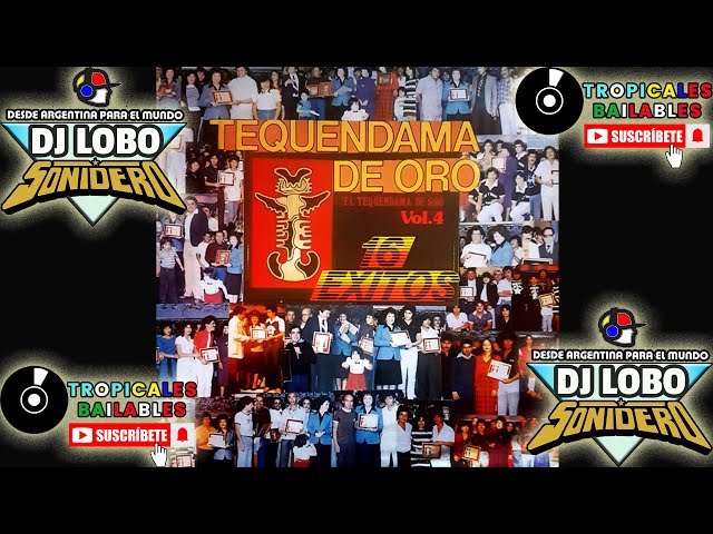 TEQUENDAMA DE ORO VOL.4 - LADO A (AUDIO FULL) ℗ © 1984