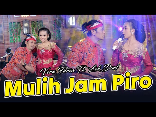 Vera Fitria Feat. Lek Doel - Mulih Jam Piro (Official Music Video)