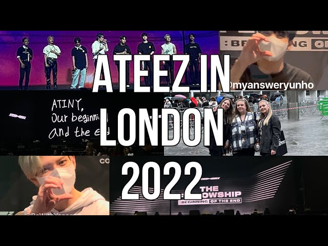 Ateez London Concerts 2022 Vlog