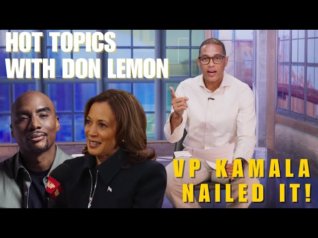 Hot Topics with Don Lemon | VP KAMALA NAILED IT! |  - October 16th, 2024