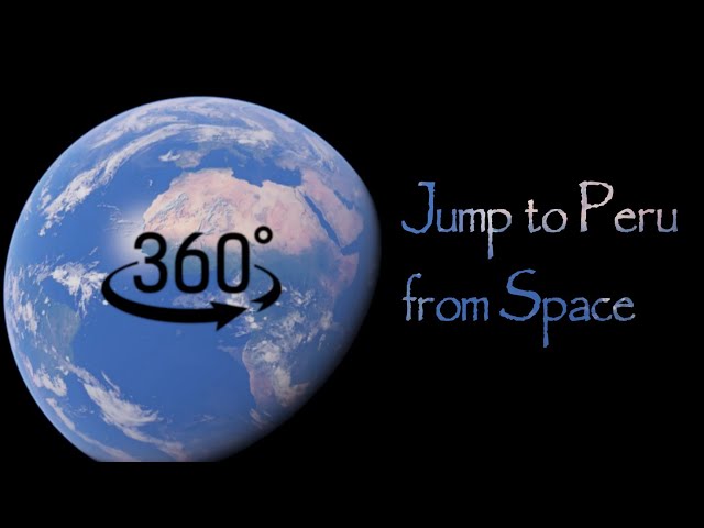 Peru's Space View is Amazing | Epic Jump to Peru from Space | Lima | Jump from Space | 4K | 360°