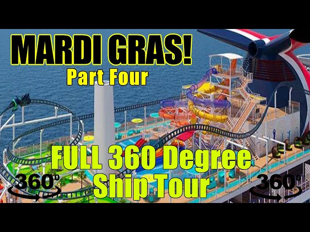 Carnival Mardi Gras 360 Complete Video Tour - Part 4