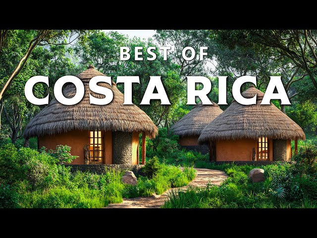 Best of Costa Rica - Top 15 Best Places in Costa Rica - Travel Video 4K