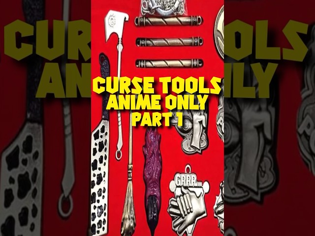 Every Curse Tool From JJK PT.1 #anime #gojo #jjk #jujutsukaisen #sukuna #shorts #fyp  #yuta #itadori