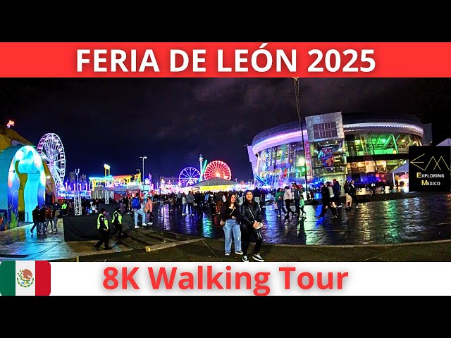 LEÓN Feria de León 2025 8K Walking Tour | Guanajuato 🇲🇽