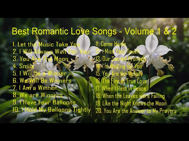 Best Romantic Love Songs - Volume 1 & 2