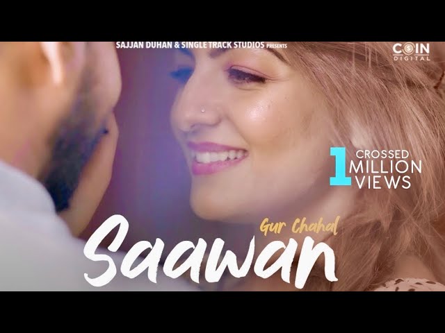 New Punjabi Songs 2020 | Saawan | Gur Chahal | Latest Punjabi Song 2020 | New Songs | Coin Digital