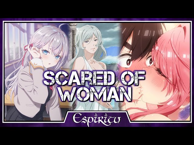 Scared Of Woman