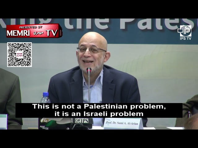 Professor Sami Al-Arian, Deported from US for Terror Links: Our Goal Is to Dismantle State of Israel