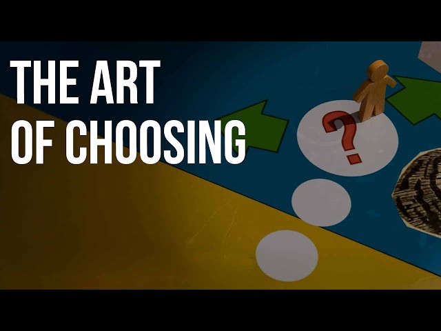 How to Make a Decision