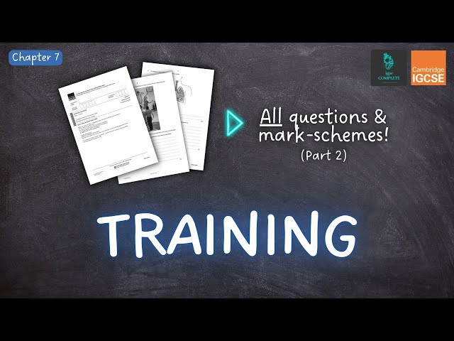 QUESTIONS, A* ANSWERS & MARK SCHEMES - Training (Ch 7) - IGCSE PE exam revision