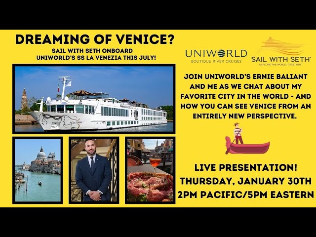 Sail with Seth LIVE: VENICE onboard Uniworld