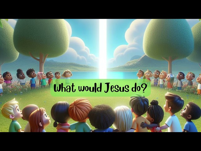 🎶What Will Jesus Do? (With Lyrics) | Life Lessons for Kids #music #Jesus #song