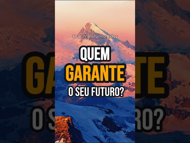 Quem garante o seu futuro