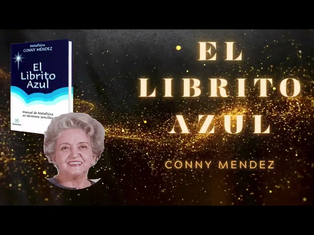 🌟Transforma tu Vida con El Libro Azul de Conny Méndez |Audiolibro Completo🌟 #connymendez #metafisica