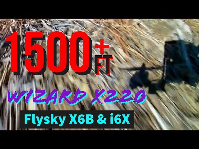 Range Test: Wizard X220, FlySky X6B/i6X