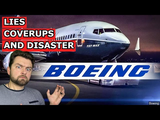 A Decade of Lies, Coverups, and Disasters at Boeing