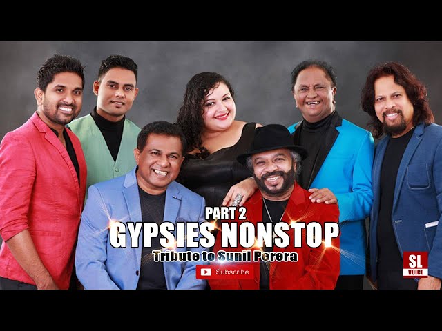 Tribute to #SUNILPERERA | Gypsies Nonstop 2 | Golden Hits