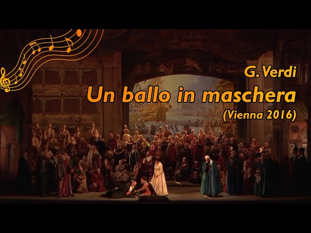 Un ballo in maschera - Vienna 2016 (Beczala, Hvorostovsky, Stoyanova) - Full Opera with Subtitles