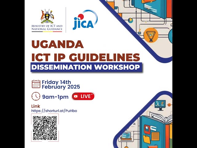 Uganda ICT IP Guidelines Dissemination Workshop