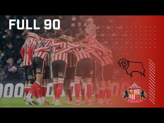 Full 90 | Derby County v Sunderland AFC