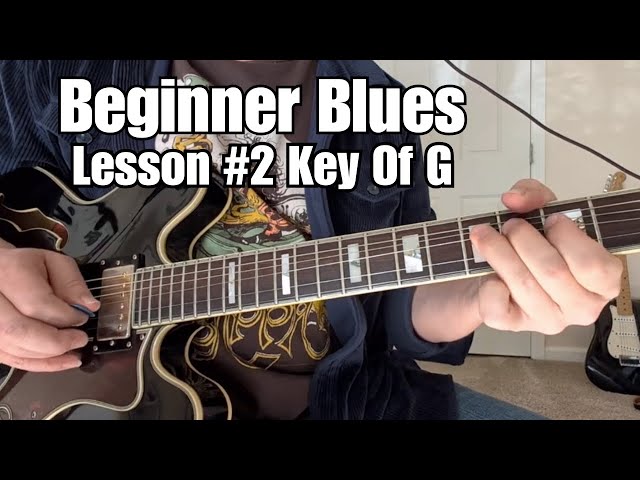 BEGINNER BLUES Guitar Lesson + Tutorial  Pt. 2 (Key of G) Play Along w/ Backing Tracks