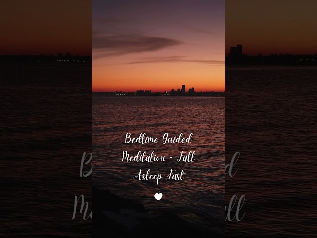 Bedtime Guided Meditation – Fall Asleep Fast #sleep #meditation #bedtime #relaxation