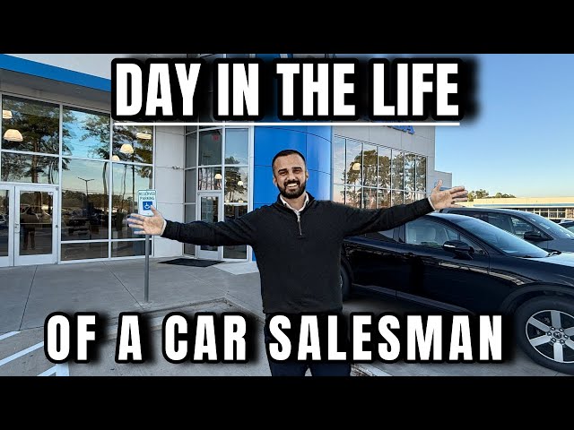 Day in the life as a car salesman (a real day)