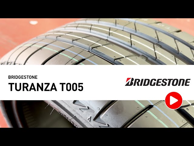 Bridgestone Turanza T005