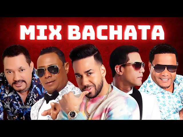 SENSATIONAL BACHATA MIX  - ZACARÍAS FERREÍRA - FRANK REYES - YOSKAR SARANTE - JOE VERAS