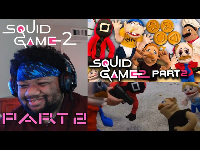 SML Squid Game 2 Part 2 Reaction