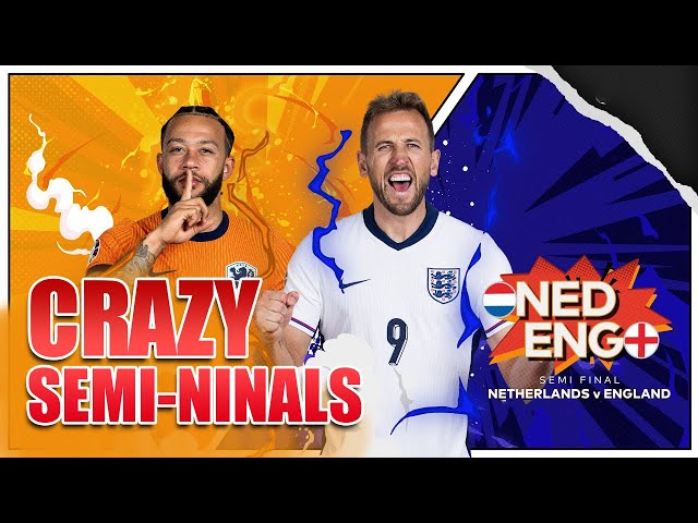 PREVIEW NETHERLANDS VS ENGLAND | EURO 2024 SEMI-FINALS