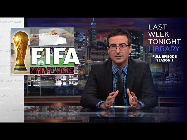 S1 E6: FIFA, Syria & Tiananmen Square: Last Week Tonight with John Oliver