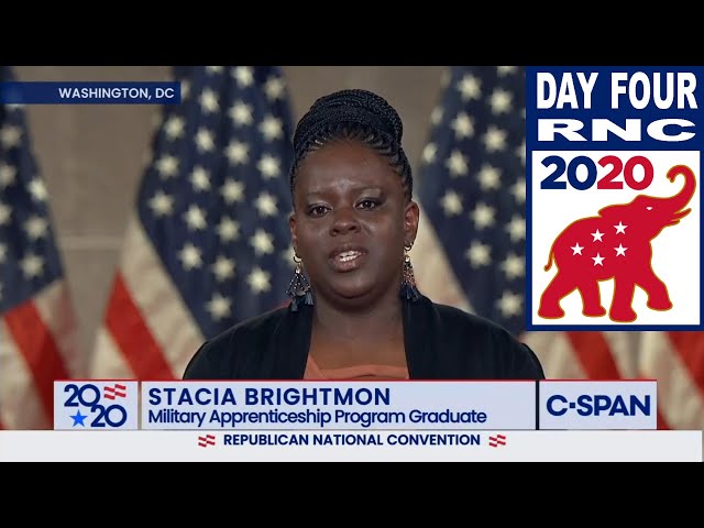 Stacia Brightmon: DAY 4 of GOP convention August 27, 2020