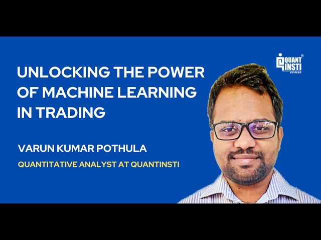 Unlocking the Power of Machine Learning in Trading