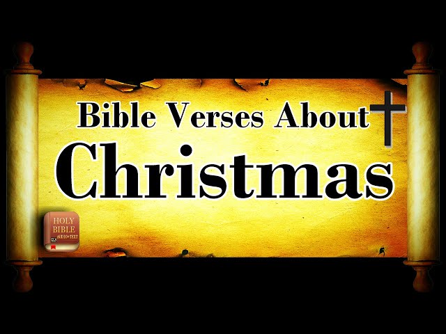 Bible Verses About CHRISTMAS - Holy Bible KJV Read Along HD 4K Audio Text