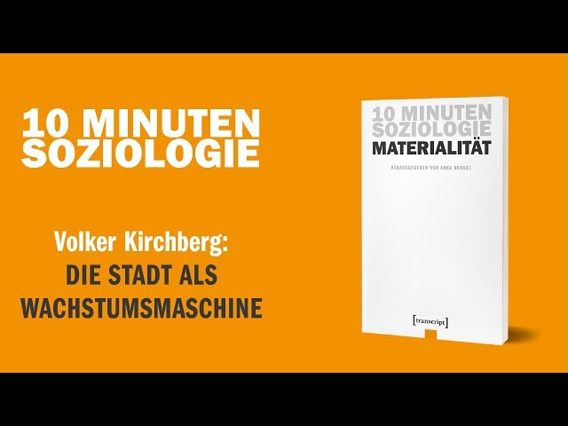 Die Stadt als Wachstumsmaschine (Volker Kirchberg) | transcript Verlag