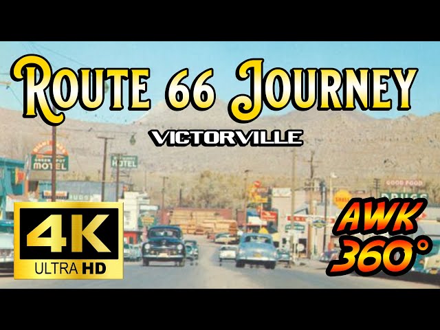 360º Route 66 Pt. 4 Victorville