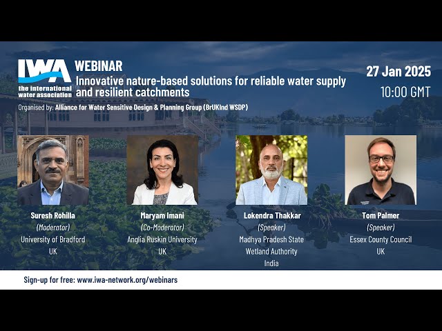 IWA Webinar: Innovative nature-based solutions for reliable water supply and resilient catchments