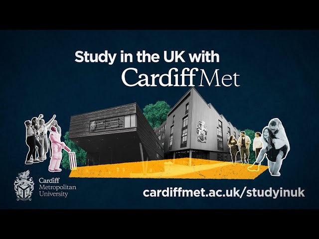 Study in the UK with Cardiff Met | Cardiff Metropolitan University International Students