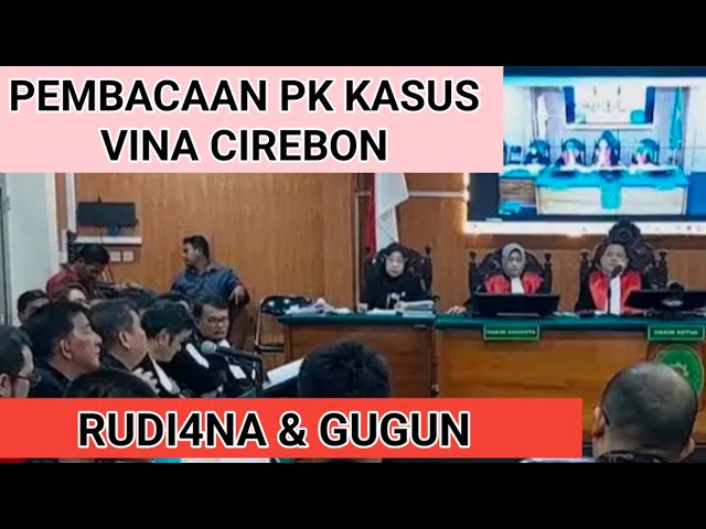 CUPLIKAN PEMBACAAN PK KASUS VINA CIREBON