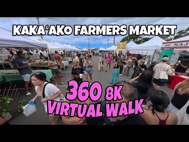 Hawaii 360 Virtual Walk Kakaako Farmers Market Set You Video to highest Resolution & Zoom Out August