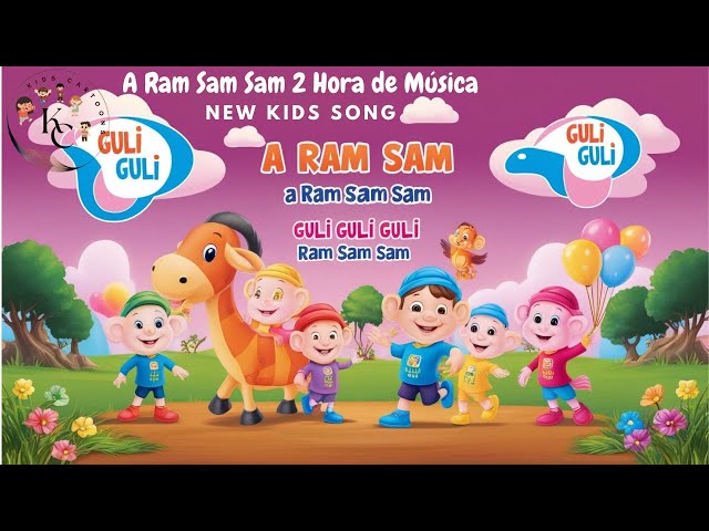 A Ram Sam Sam 2 Hora de Música New Kids Song