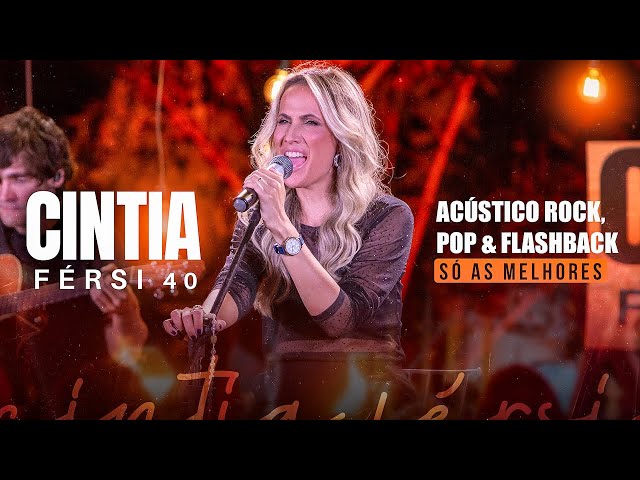 DVD COMPLETO CINTIA FERSI 40 - ACÚSTICO , ROCK , POP & FLASHBACK