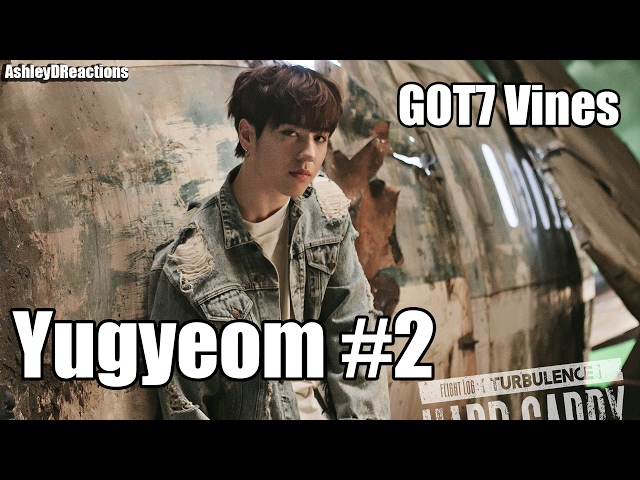 GOT7 Vines Yugyeom #2