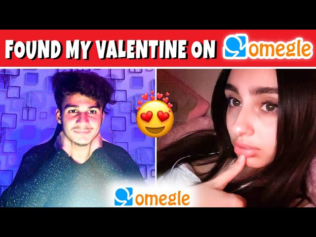 I Found My Valentine on Omegle 😍 @taksucks