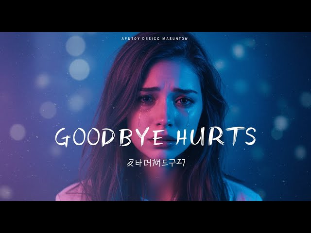 🎵 Goodbye Hurts The Most 💔 | Soulful Indie-Pop Song (MUST LISTEN!) | That Hits Deep 🎶